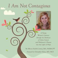 I Am Not Contagious 1468549057 Book Cover