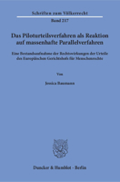 Das Piloturteilsverfahren ALS Reaktion Auf Massenhafte Parallelverfahren: Eine Bestandsaufnahme Der Rechtswirkungen Der Urteile Des Europaischen Geric 3428145828 Book Cover