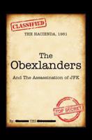 The Obexlanders: And the Assassination of JFK 1478723343 Book Cover