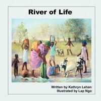 River of Life 1466283491 Book Cover