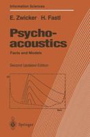 Psychoacoustics: Facts and Models (Springer Series in Information Sciences) 0387526005 Book Cover
