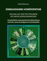 Enneagramm-Homöopathie (German Edition) 3749451532 Book Cover