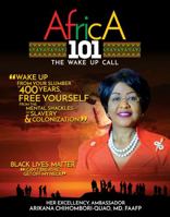 Africa 101: The Wake Up Call 1735291110 Book Cover