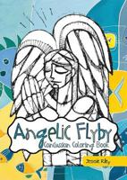 Angelic Flyby Concussion Coloring Book 1935734695 Book Cover