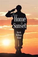 From Home to Sunset 1543487068 Book Cover