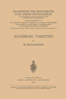 Algebraic Varieties 3642527639 Book Cover