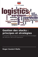 Gestion des stocks: principes et stratégies 6206419460 Book Cover