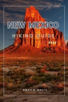 NEW MEXICO (Wander & Trek: The Ultimate Hiking Guide Series) B0GKVNW5Z1 Book Cover