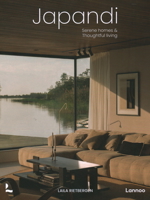 Japandi Aesthetics: Harmonious, Minimalist and Functional Interiors 9401426848 Book Cover