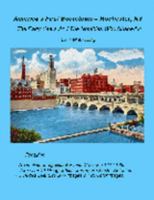 America's First Boomtown - Rochester NY: The Early Years and the Notables Who Shaped It 0981510701 Book Cover