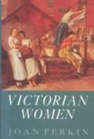 Victorian Women 0814766250 Book Cover