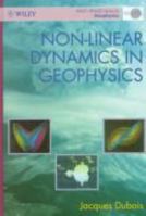 Non-Linear Dynamics in Geophysics 0471978531 Book Cover