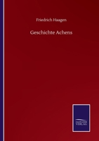 Geschichte Achens 1144679761 Book Cover