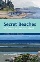 Secret Beaches of Central Vancouver Island: Campbell River to Qualicum 1926936035 Book Cover