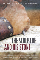 The Sculptor and His Stone 1498231225 Book Cover