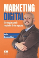 Marketing Digital: Estrategias para la revolución de los negocios 9804360489 Book Cover