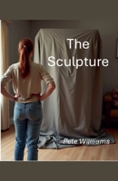 The Sculpture B0GKXK5PF3 Book Cover