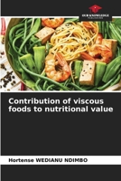 Contribution of viscous foods to nutritional value 620906020X Book Cover