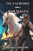 War Mages 109085496X Book Cover