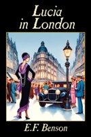 Lucia in London 1559212772 Book Cover