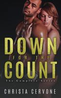 Down for the Count: The Complete Series 1533576890 Book Cover