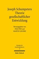 Joseph Schumpeters Theorie Gesellschaftlicher Entwicklung 3161529324 Book Cover