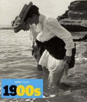 1900s: Images of the 20th Century (Images of the 20th Century - Getty Images) 3833110775 Book Cover