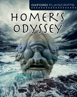 Homer's Odyssey (Nelson Thornes Dramascripts) 140851995X Book Cover