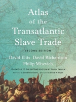 Atlas of the Transatlantic Slave Trade 0300212542 Book Cover