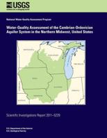 Water-Quality Assessment of the Cambrian-Ordovician Aquifer System in the Northern Midwest, United States 1500486256 Book Cover