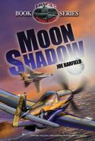Moon Shadow 1511901314 Book Cover