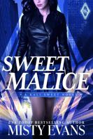 Sweet Malice, Kali Sweet Urban Fantasy, Book 5 1964028183 Book Cover