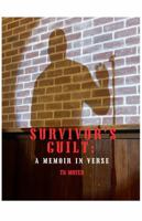 Survivor's Guilt: A Memoir in Verse B0GTFJ39K4 Book Cover