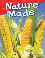 Nature Made (Library Bound) 1480745286 Book Cover