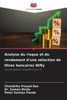 Analyse du risque et du rendement d'une sélection de titres bancaires Nifty: Les résultats de l'enquête Covid-19 6206316955 Book Cover