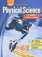 Holt Science Spectrum: Physical Science, Integrating Chemistry, Physics, Earth Science, Space Science, Mathematics 0030936446 Book Cover