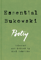 Essential Bukowski: Poetry 006256532X Book Cover