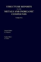 Structure Reports for 1985: Metals and Inorganic Sections 9027723850 Book Cover