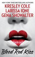 Blood Red Kiss 1501142585 Book Cover