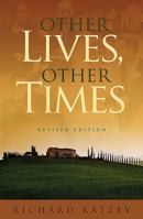 Other Lives, Other Times 1592997821 Book Cover