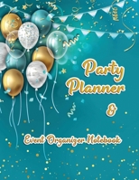 Party Planner and Event Organizer Notebook: Event Planner Organizer, Holiday Party Planning Management, Calendar, To-Do List, Decor Idea, Guest List, ... List, Budget Tracker, Aqua Blue Cover 1713259788 Book Cover