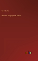 Williams Biographical Annals 1275645240 Book Cover