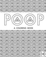 Poop: A Coloring Book 1535559128 Book Cover