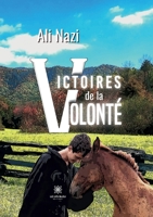 Victoires de la volonté (French Edition) B0CJ667PSQ Book Cover