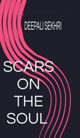 Scars on the Soul B0FDGXL8Y1 Book Cover