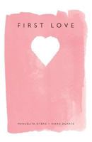 First Love 1546969705 Book Cover