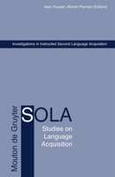 Investigations In Instructed Second Language Acquisition (Studies on Language Acquisition) 3110179709 Book Cover