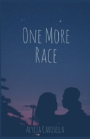 One More Race B0B5KV79QP Book Cover