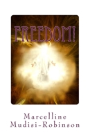 Freedom?: Are you in bondage - desire to come out? 1502854708 Book Cover