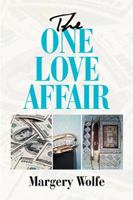 The One Love Affair 1984533827 Book Cover